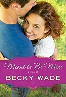 Meant to be Mine (Porter Family, #2)
