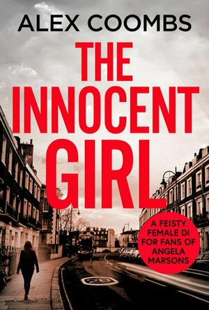 The Innocent Girl (Hanlon Series #2)