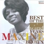 Best of the Wand Years by Maxine Brown