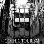 Gothic Tourism: Constructing Haunted England: 2016