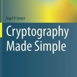 Cryptography Made Simple: 2016