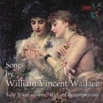 Songs by William Vincent Wallace by R Bonynge / Sally sop Silver