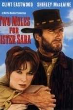 Two Mules for Sister Sara (1970)