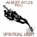 Spiritual Unity by Albert Ayler