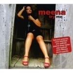 Try Me by Meena
