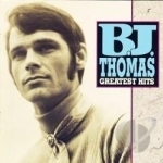 Greatest Hits by BJ Thomas