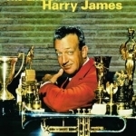 Trumpet Blues: The Life of Harry James