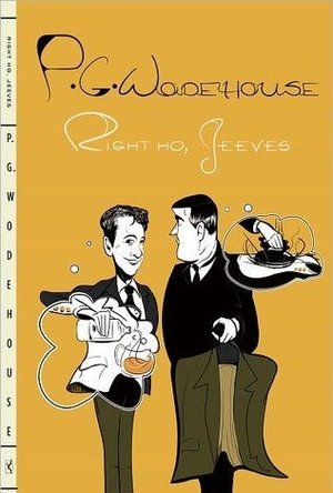 Right Ho, Jeeves (Jeeves, #6)