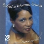 What a Woman Wants by Barbara Carr