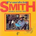 Double Dutch Bus by Frankie Smith