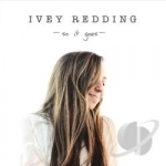 So It Goes by Ivey Redding