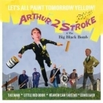 Let&#039;s All Paint Tomorrow Yellow by Arthur 2 Stroke