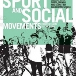 Sport and Social Movements: From the Local to the Global