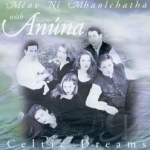 Celtic Dreams by Anuna / Meav