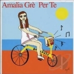 Per Te by Amalia Gre