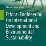 Engineering Ethics, International and Environmental Stability
