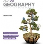 My Revision Notes: AQA A2 Geography