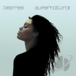 Supernatural by Des&#039;ree