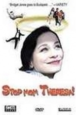 Stop Mom Theresa! (2004)