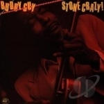 Stone Crazy! by Buddy Guy