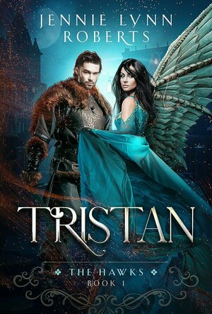 Tristan (The Hawks, #1)