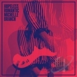 Hopeless Romantic by Michelle Branch