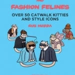 Cool Cats & Fashion Felines