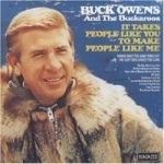 It Takes People Like You to Make People Like Me by Buck Owens