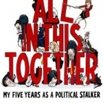 All in This Together: My Five Years Stalking Dave and Nick