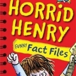 Horrid Henry Funny Fact Files: World Book Day 2017