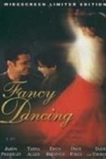 Fancy Dancing (2002)