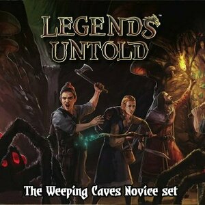 Legends Untold: The Weeping Caves Novice Set