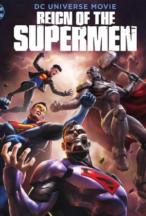 Reign of the Supermen (2019)