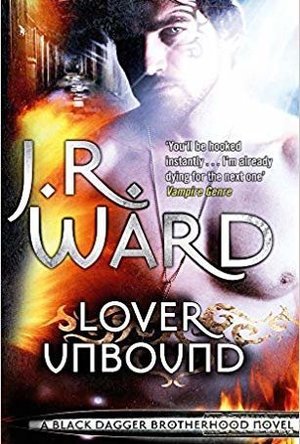 Lover Unbound (Black Dagger Brotherhood, #5)