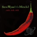 ...Tick...Tick...Tick by Steve Wynn &amp; The Miracle 3 / Steve Wynn