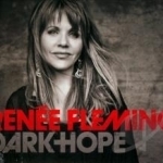 Dark Hope by Renee Fleming