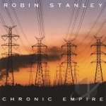 Chronic Empire by Robin Stanley