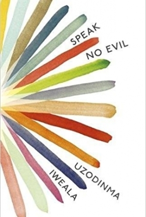 Speak No Evil: A Novel