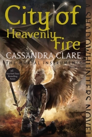 City of Heavenly Fire (The Mortal Instruments, #6)