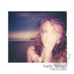 Hello Love by Tita Hutchison