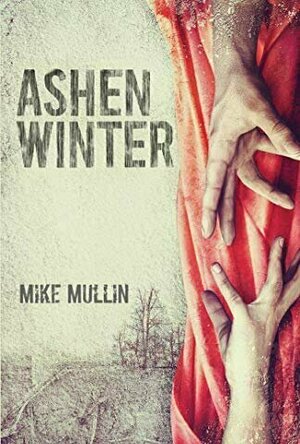 Ashen Winter (Ashfall, #2)