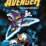 Duck Avenger New Adventures: Book 1