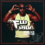 Stayin Paid by Flo Rida