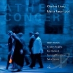 Athens Concert by Charles Lloyd Quartet / Charles Lloyd / Maria Farantouri