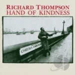 Hand of Kindness by Richard Thompson