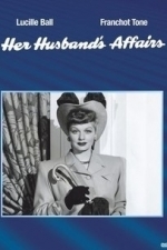 Her Husband&#039;s Affairs (1947)