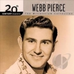 The Millennium Collection: The Best of Webb Pierce by 20th Century Masters