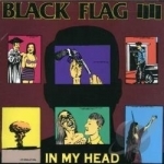 In My Head by Black Flag