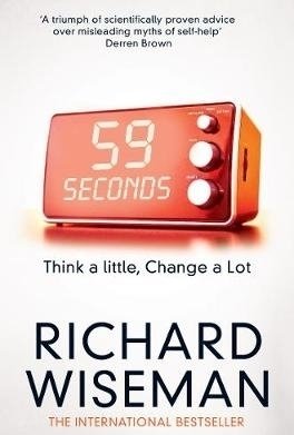 59 Seconds: Think a Little, Change a Lot