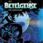 Betelgeuse: v. 1: Survivors